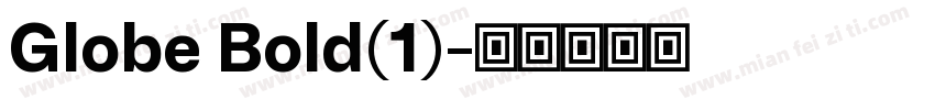 Globe Bold(1)字体转换